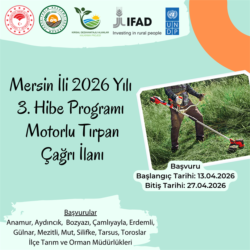 MERSİN İLİ 2026 YILI 3. HİBE PROGRAMI MOTORLU TIRPAN HİBE ÇAĞRISI İLANI
